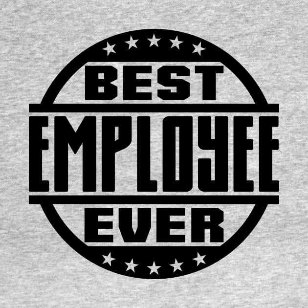 Best Employee Ever by colorsplash